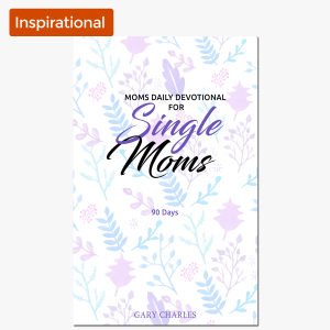 Moms Daily Devotional for Single Moms